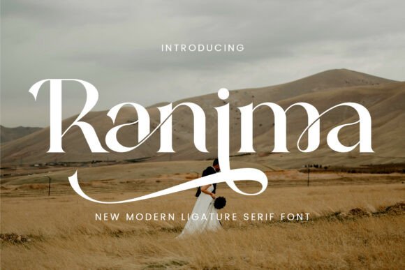 Ranima: The Serif Font That Redefines Elegant Typography