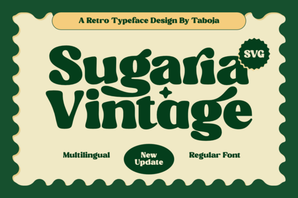 Sugaria Vintage: A Retro Font for Modern Brands