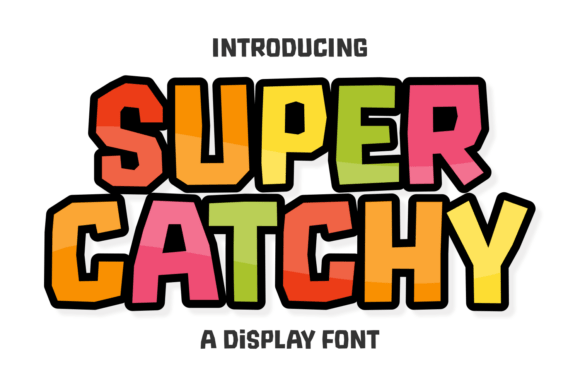 Super Catchy: Injecting Playful Energy into Your Designs