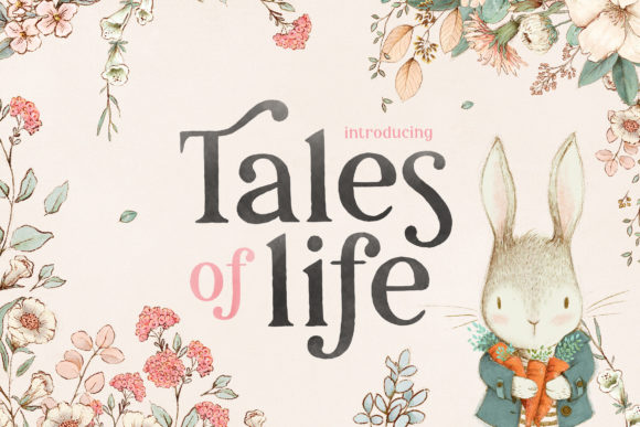 Tales of Life Duo: An Elegant Serif for Meaningful Design