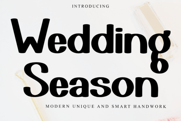 The Elegant Allure of the Wedding Season Typeface