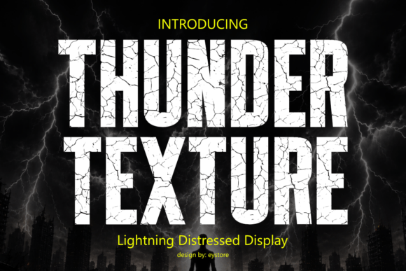 Thunder Texture: A Typeface for Maximum Impact